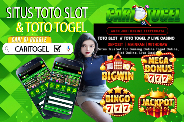 CARITOGEL | Situs Game Toto Slot & Toto Togel Lengkap dengan Fitur Modern